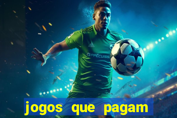 jogos que pagam dinheiro de verdade no pix